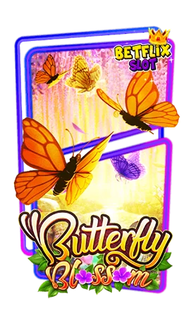 ทดลองเล่น-Butterfly-Blossom BETFLIXSLOT